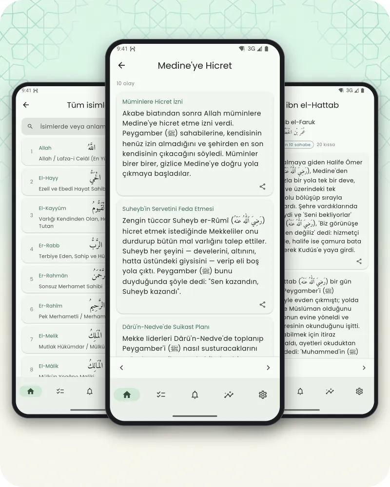 Üç telefon ekranı: tilavetleriyle Esmaü'l-Hüsna listesi, olay olay anlatılan Peygamberimizin ﷺ Hayatı bölümü ve bir sahabenin hayatından hikâye