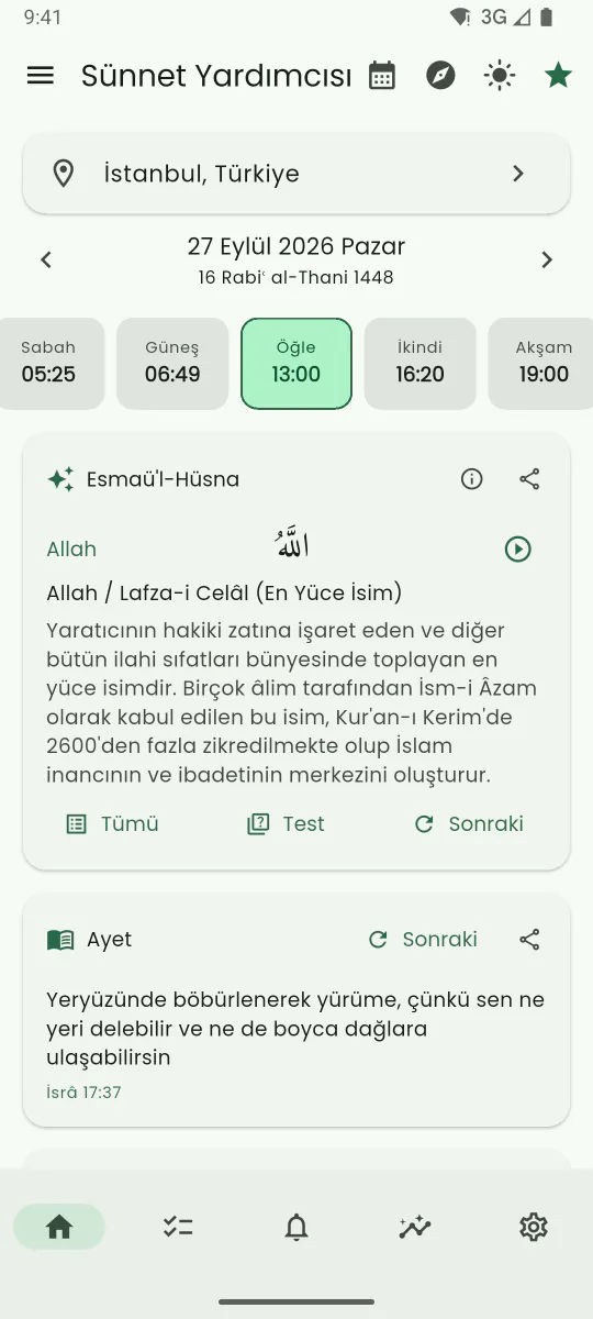 Sünnet Yardımcısı ana ekranı: bugünün namaz vakitleri, sıradaki namaz vurgulanmış hâlde